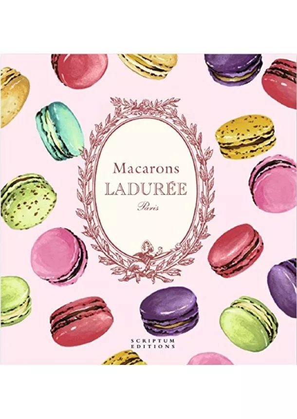 Ladurée, Antonin Bonnet - Macarons