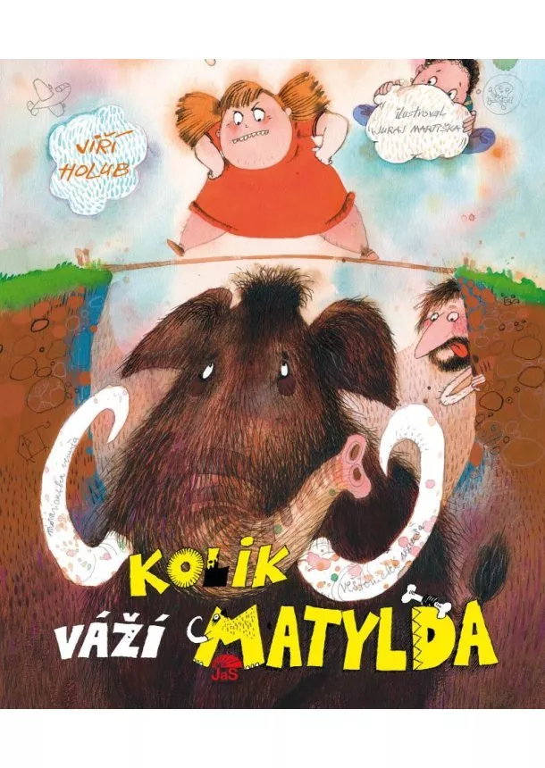 Kolik váží Matylda