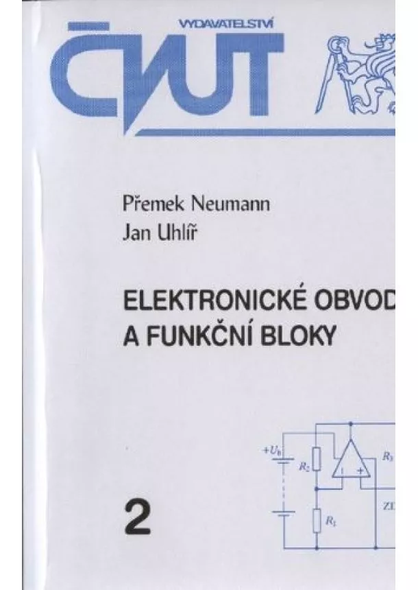 Přemek Neumann - Elektronické obvody a funkční bloky 2