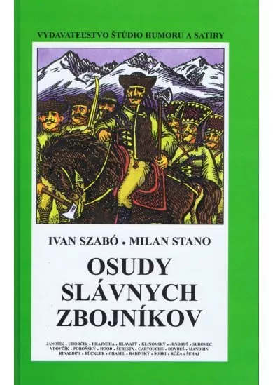 Osudy slávnych zbojníkov