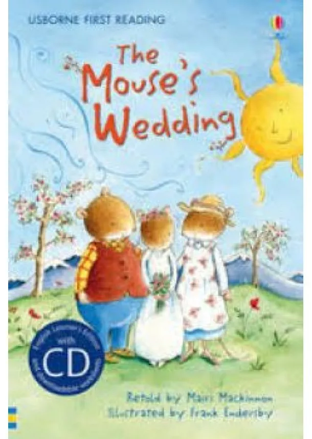 Mairi Mackinnon - Usborne First 3 - The Mouse´s Wedding + CD