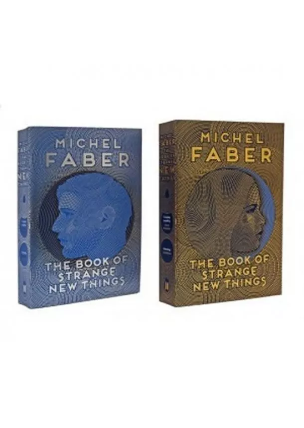 Michel Faber - The Book of Strange New Things