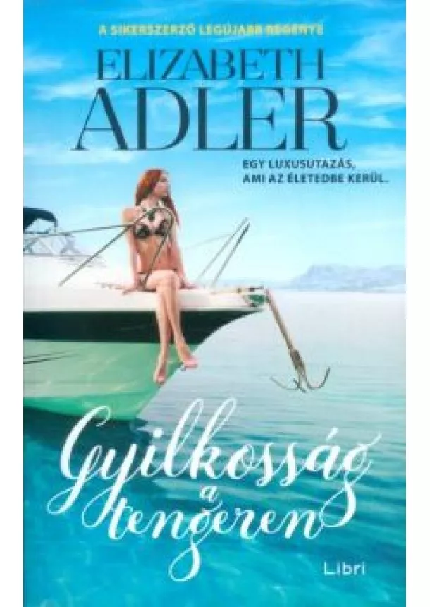 Elizabeth Adler - Gyilkosság a tengeren