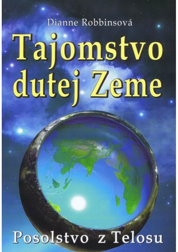 Dianne Robinsonová - Tajomstvo Dutej Zeme