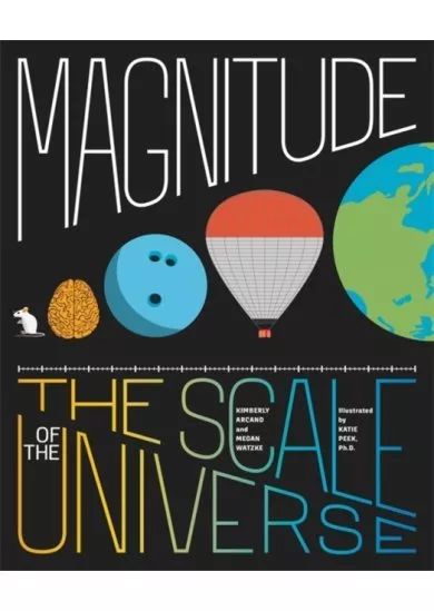 Magnitude: Picturing the Scale of the Universe