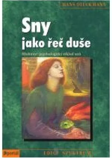 Sny jako řeč duše