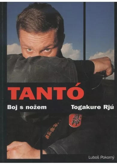 Tantó - Boj s nožem/Togakure Rjú