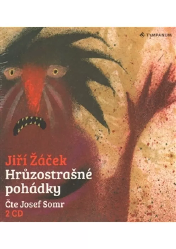 Jiří Žáček - Hrůzostrašné pohádky - CD - 2x CD