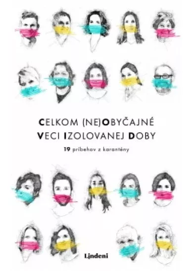 Celkom (ne)obyčajné veci izolovanej doby