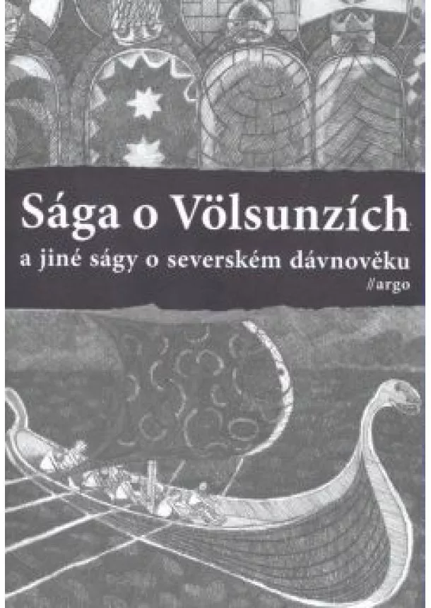 Sága o Völsunzích a jiné ságy o severském dávnověku