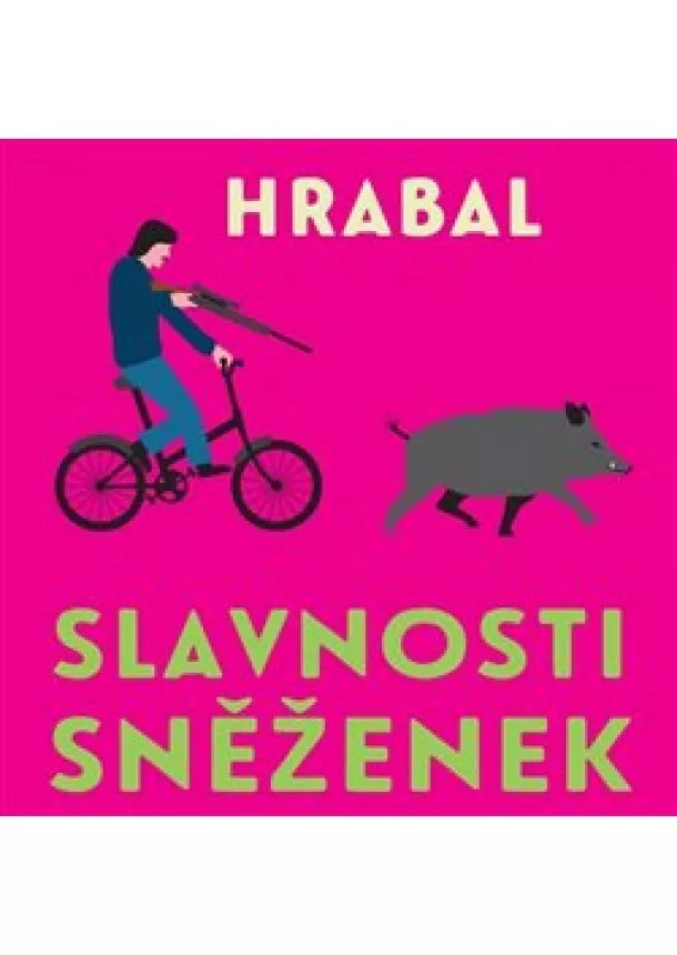 Bohumil Hrabal - Slavnosti sněženek (1x Audio na CD - MP3)