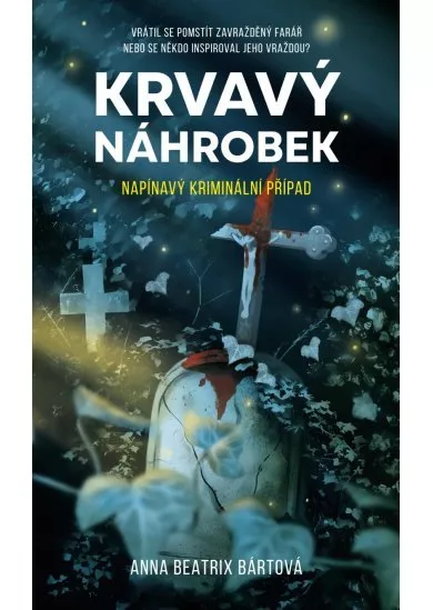 Krvavý náhrobek