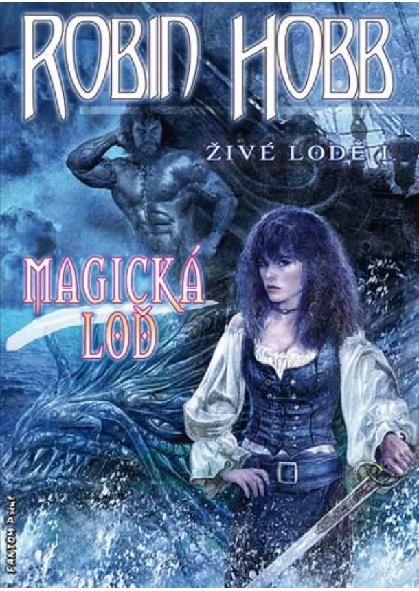 Robin Hobb - Magická loď - Živé lodě 1