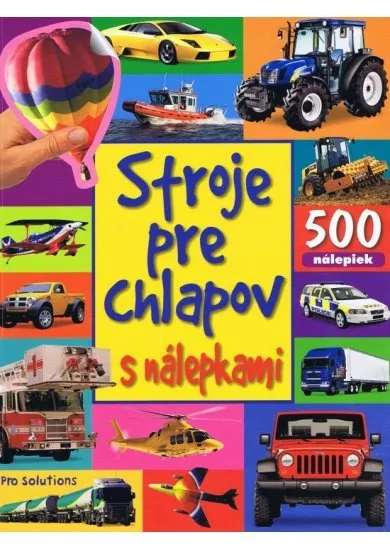 Stroje pre chlapov s nálepkami