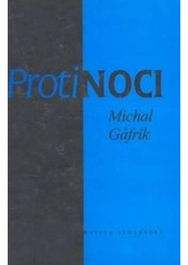 Michal Gáfrik - Proti noci