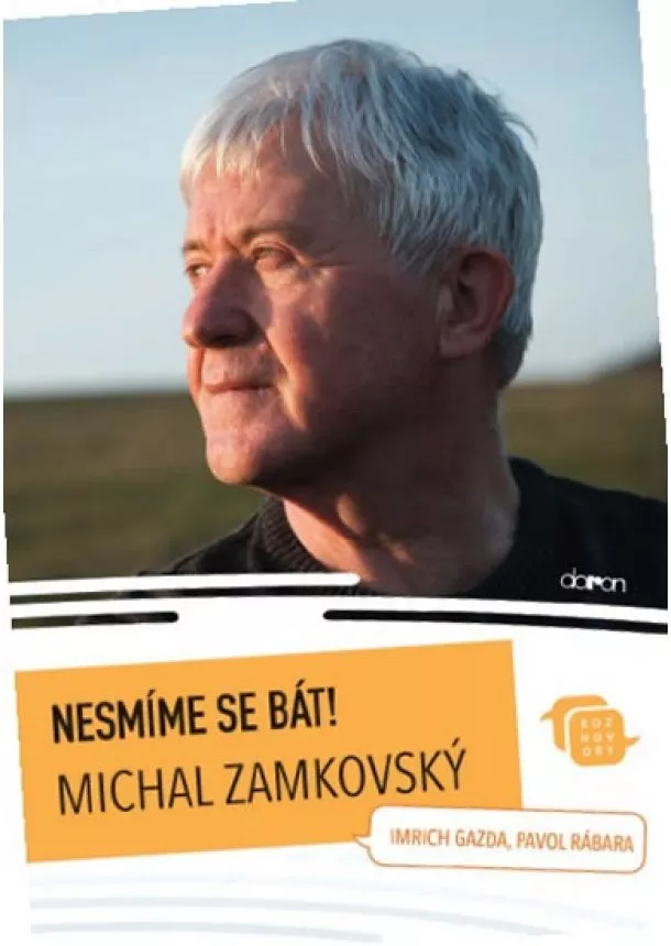 Michal Zamkovský - Nesmíme se bát!