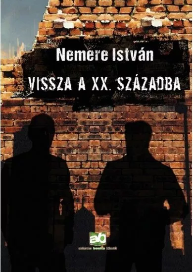 Vissza a XX. századba