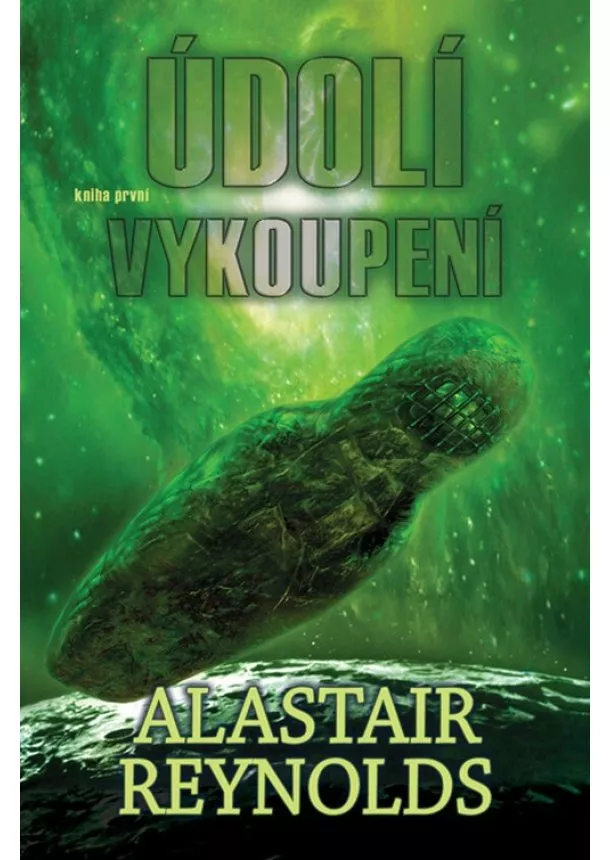 Alastair Reynolds - Údolí vykoupení I.