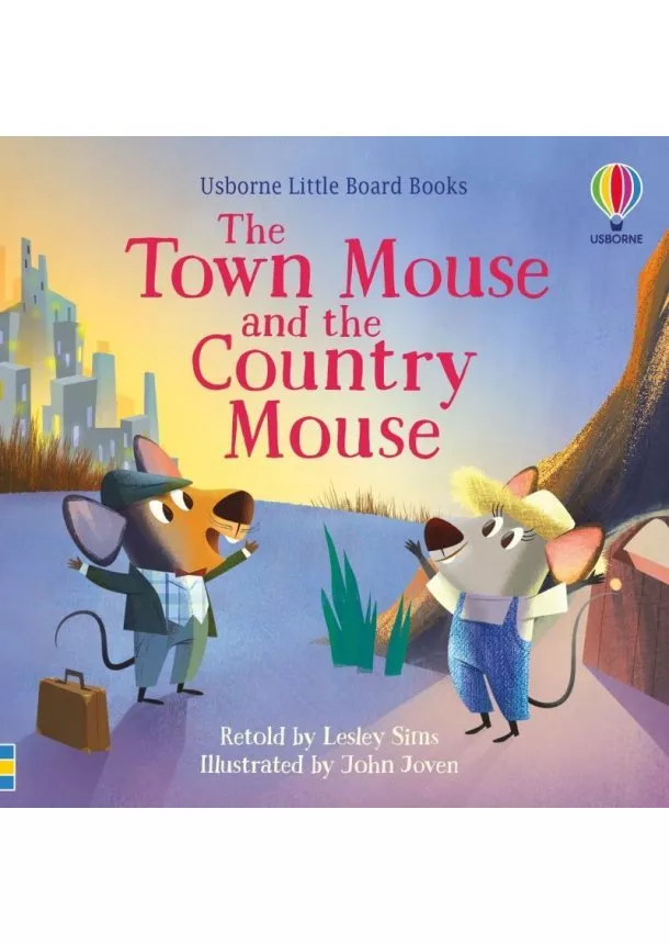 Lesley Sims - The Town Mouse and the Country Mouse