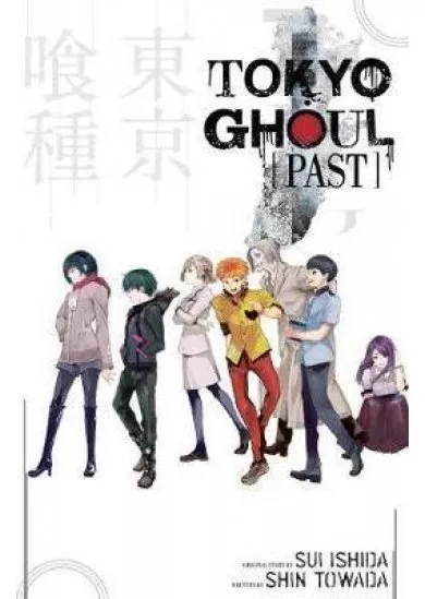 Tokyo Ghoul: Past