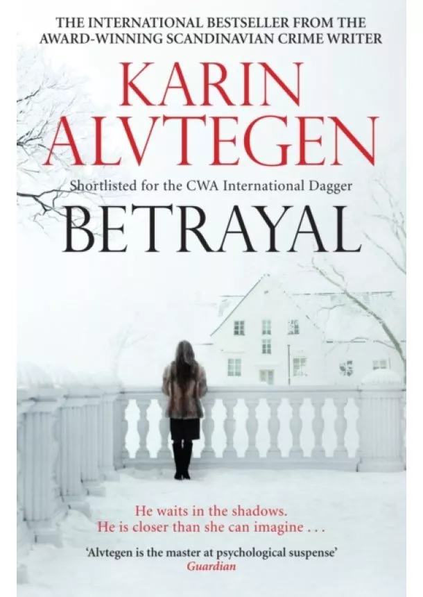 Karin Alvtegen - Betrayal