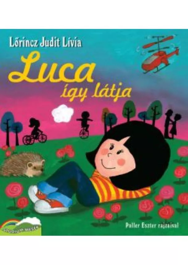 Lőrincz Judit Lívia - Luca így látja