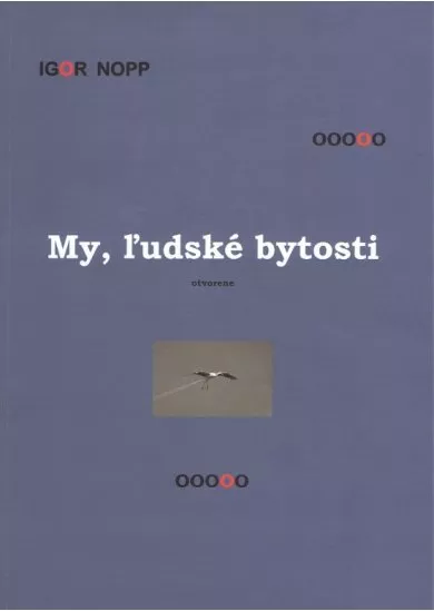 My, ľudské bytosti