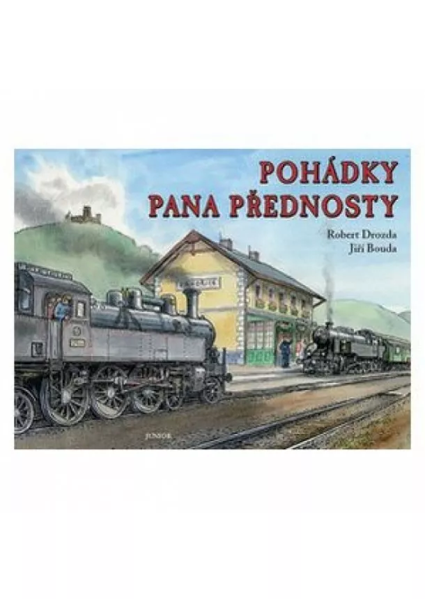 Bouda Jiří Drozda Robert, - Pohádky pana přednosty