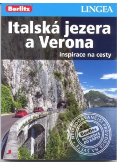 LINGEA CZ-Italská jezera a Verona-inspirace na cesty