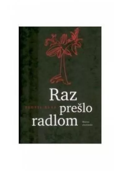 Raz prešlo radlom