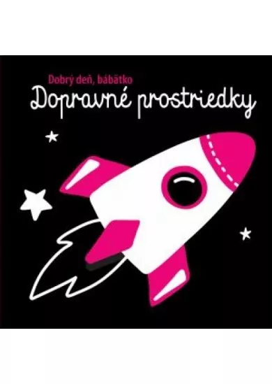 Dopravné prostriedky - Dobrý deň, bábätko