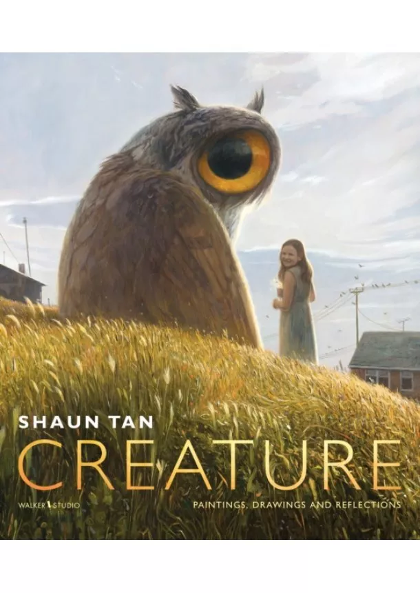 Shaun Tan - Creature