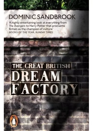 The Great British Dream Factory