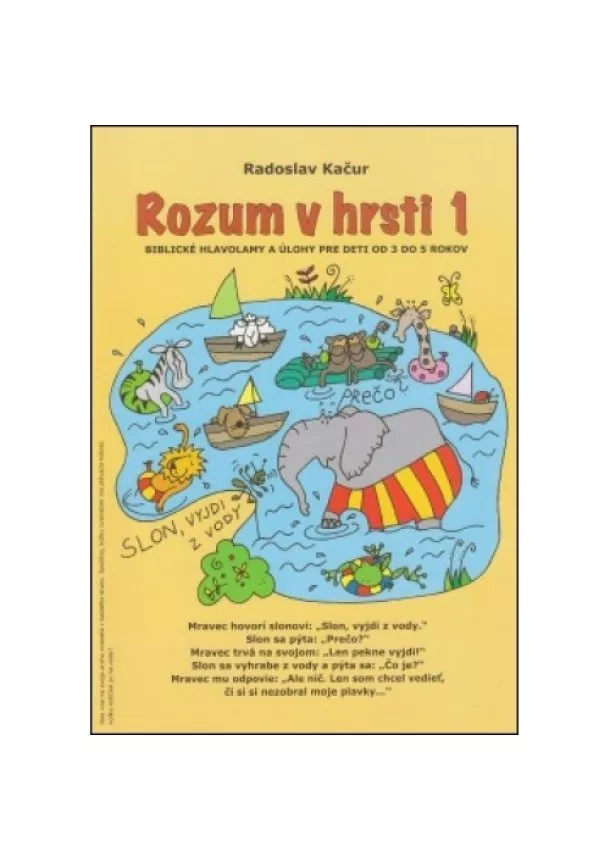 Radoslav Kačur - Rozum v hrsti 1 - Biblickké hlavolamy a úlohy pre deti od 3 do 5 rokov