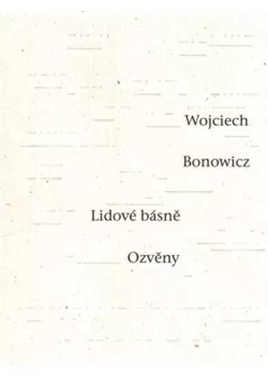 Lidové básně / Ozvěny