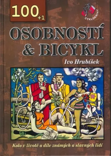 100 + 1 osobností & bicykl