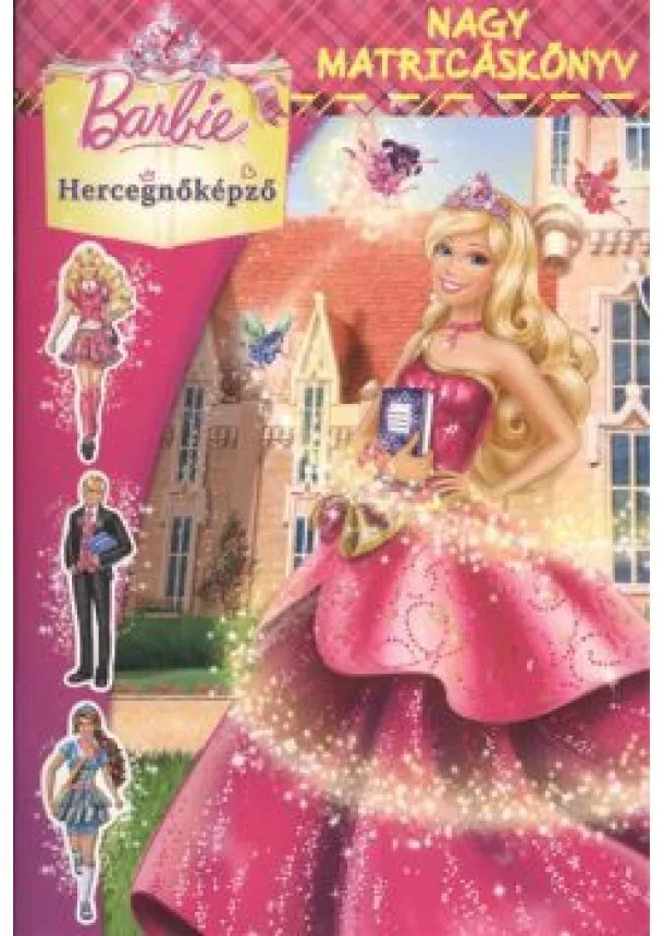 MATRICÁS KÖNYV - BARBIE HERCEGNŐKÉPZŐ