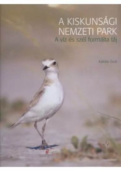 A KISKUNSÁGI NEMZETI PARK