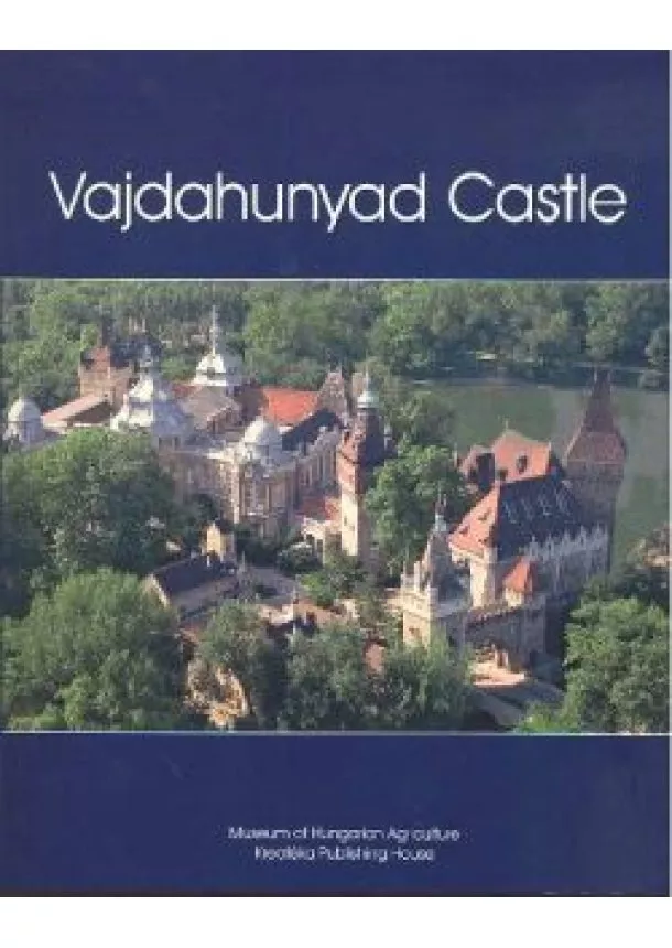 Estók János - VAJDAHUNYAD CASTLE