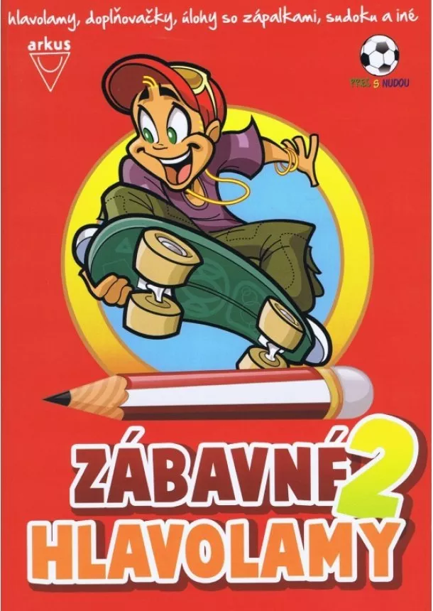 autor neuvedený - Zábavné hlavolamy 2