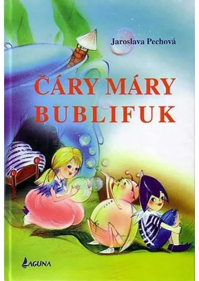 Čáry máry bublifuk