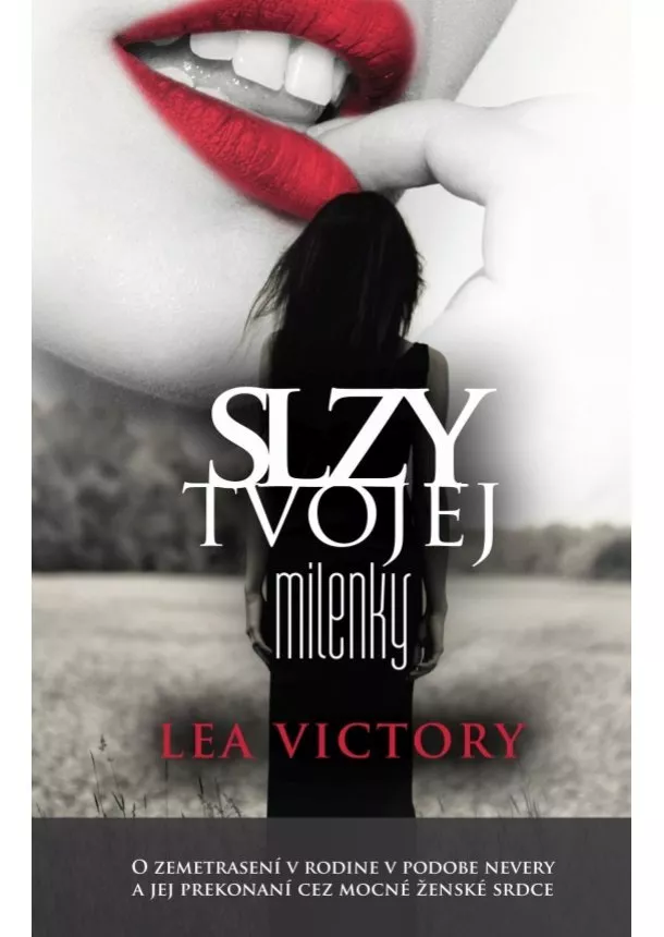 Lea Victory - Slzy tvojej milenky