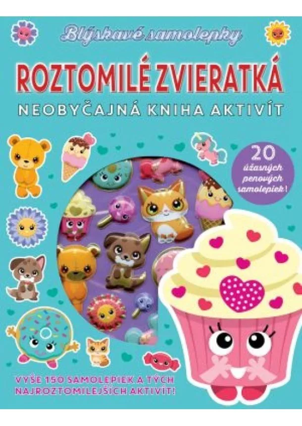 Kolektív autorov - Roztomilé zvieratká - Blýskavé samolepky