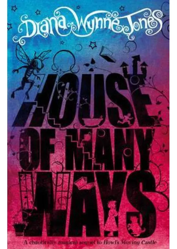 Diana Wynne Jones - House of Many Ways