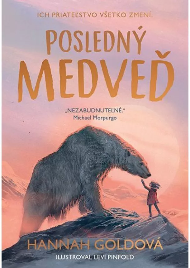 Hannah Goldová - Posledný medveď