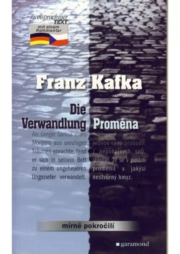 Franz Kafka - Proměna / Die Verwandlung