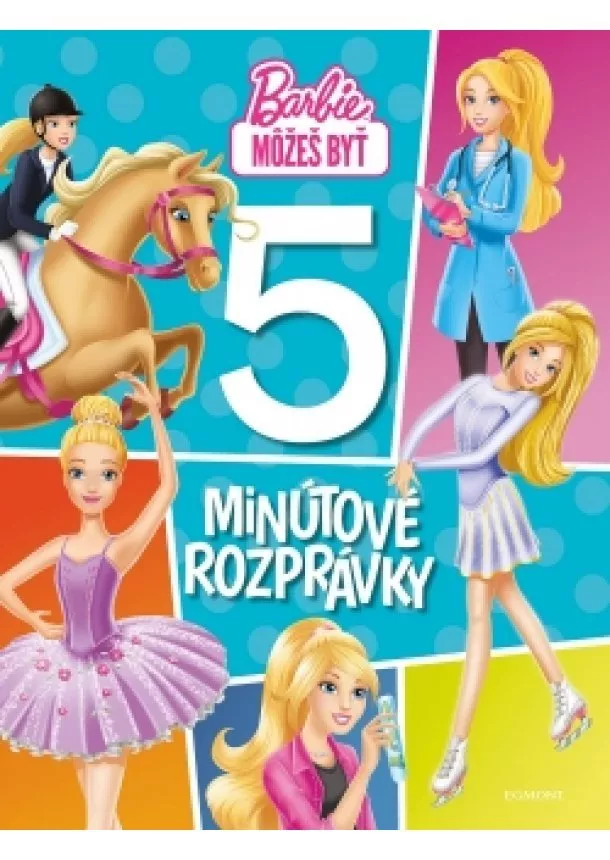 kolektiv - Barbie - 5-minútové rozprávky