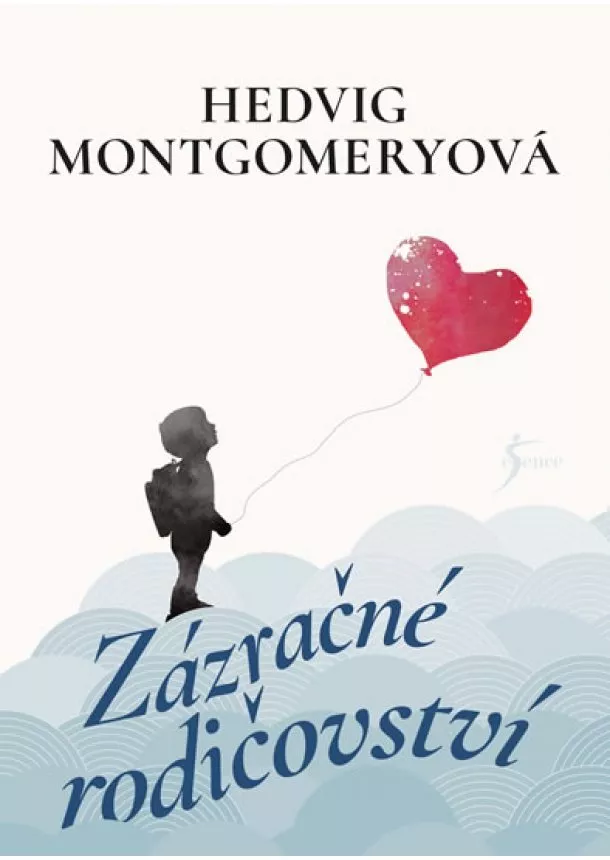 Hedvig Montgomeryová - Zázračné rodičovství 1