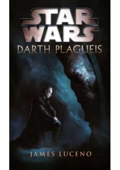 Star Wars - Darth Plagueis