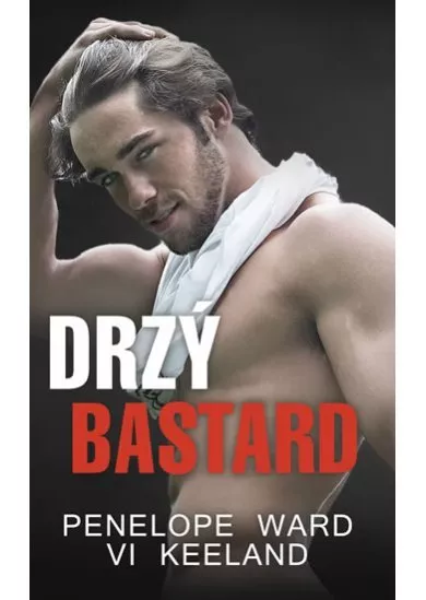 Drzý bastard